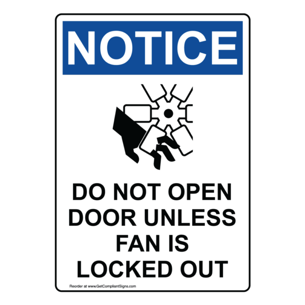 Notice Do Not Open Door