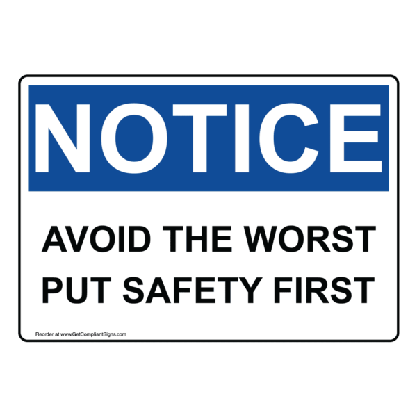 Safety First Avoid The Worst