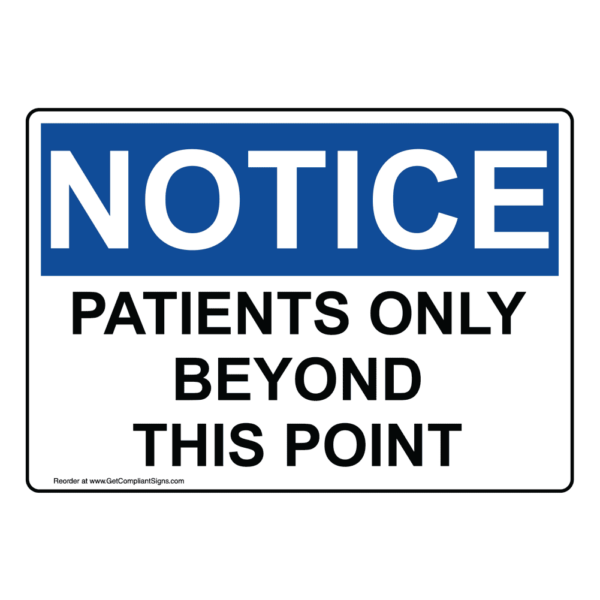 Notice patients only beyond this point