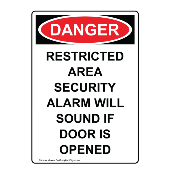 If Door Is Opened Alarm Will Sound Danger
