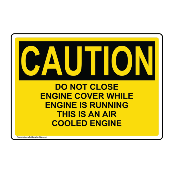 Air Cooled Engine Do Not Close Cover