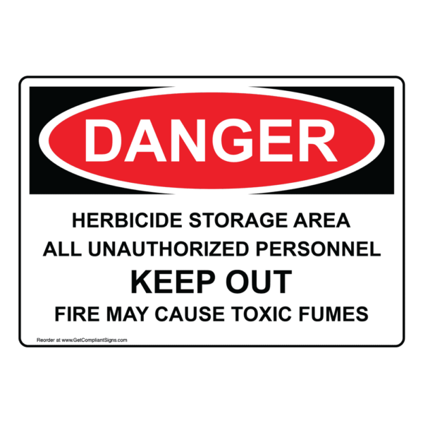 Danger Herbicide Storage Keep Out